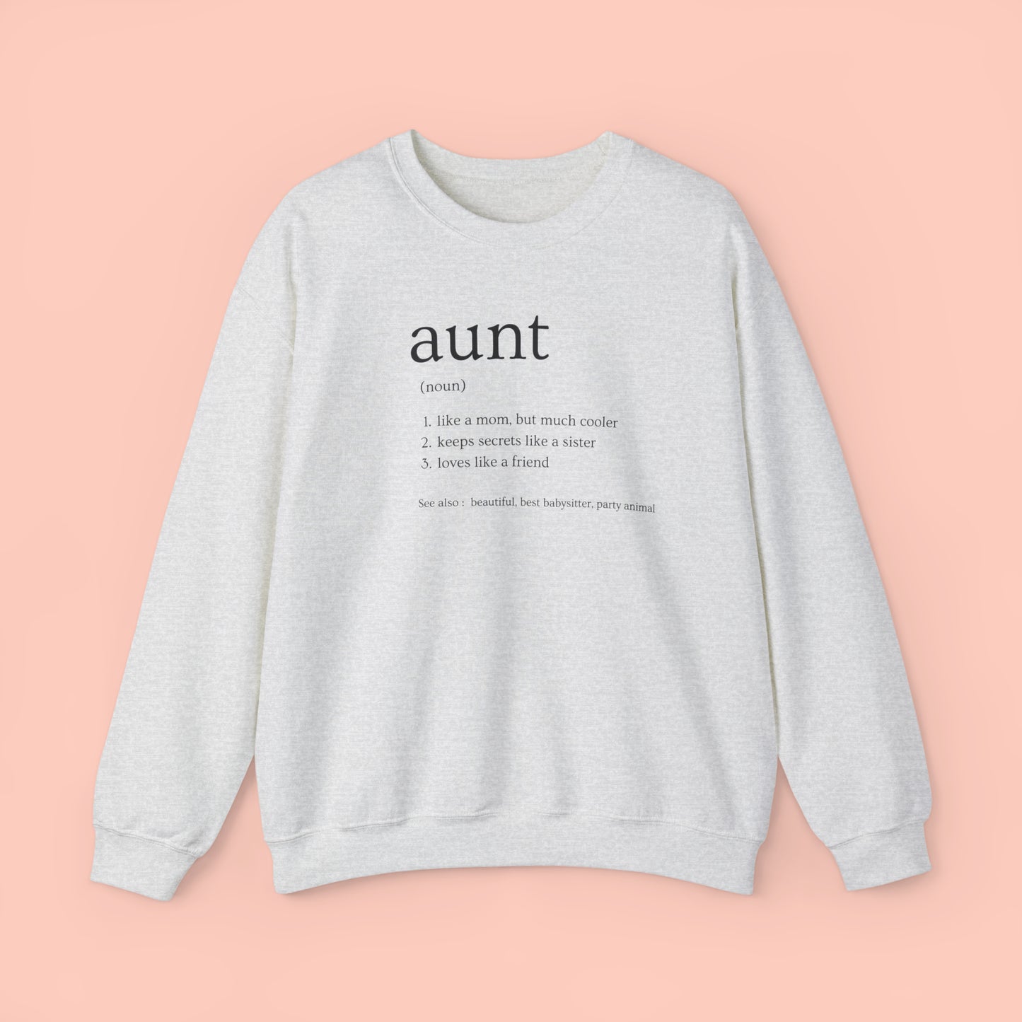 Aunt Definition - Crewneck Sweatshirt