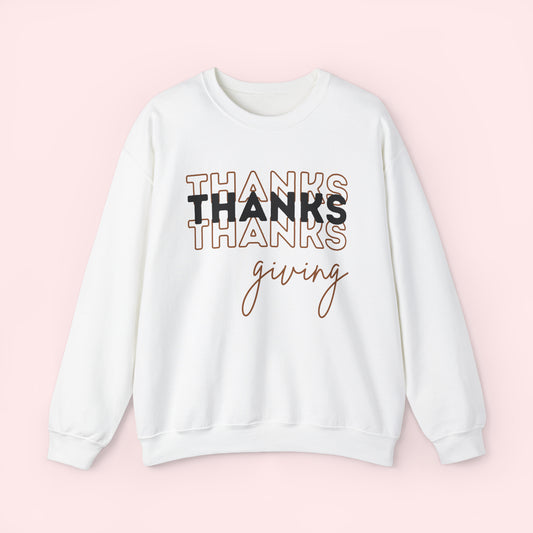 Thanks Thanks Thanks Giving, Crewneck Sweatshirt