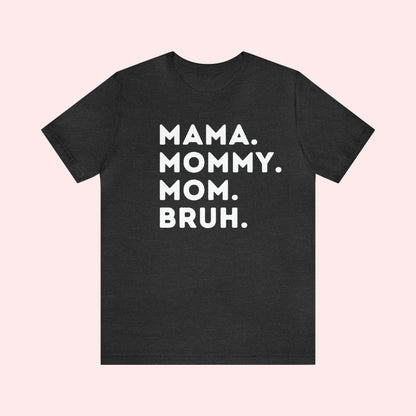 Mama names - Mother's Day Short Sleeve Tee