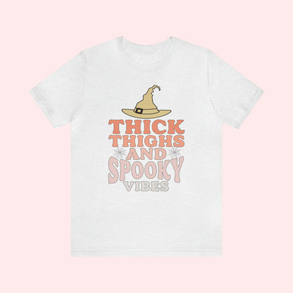 Thick Thighs & Spooky Vibes T shirt