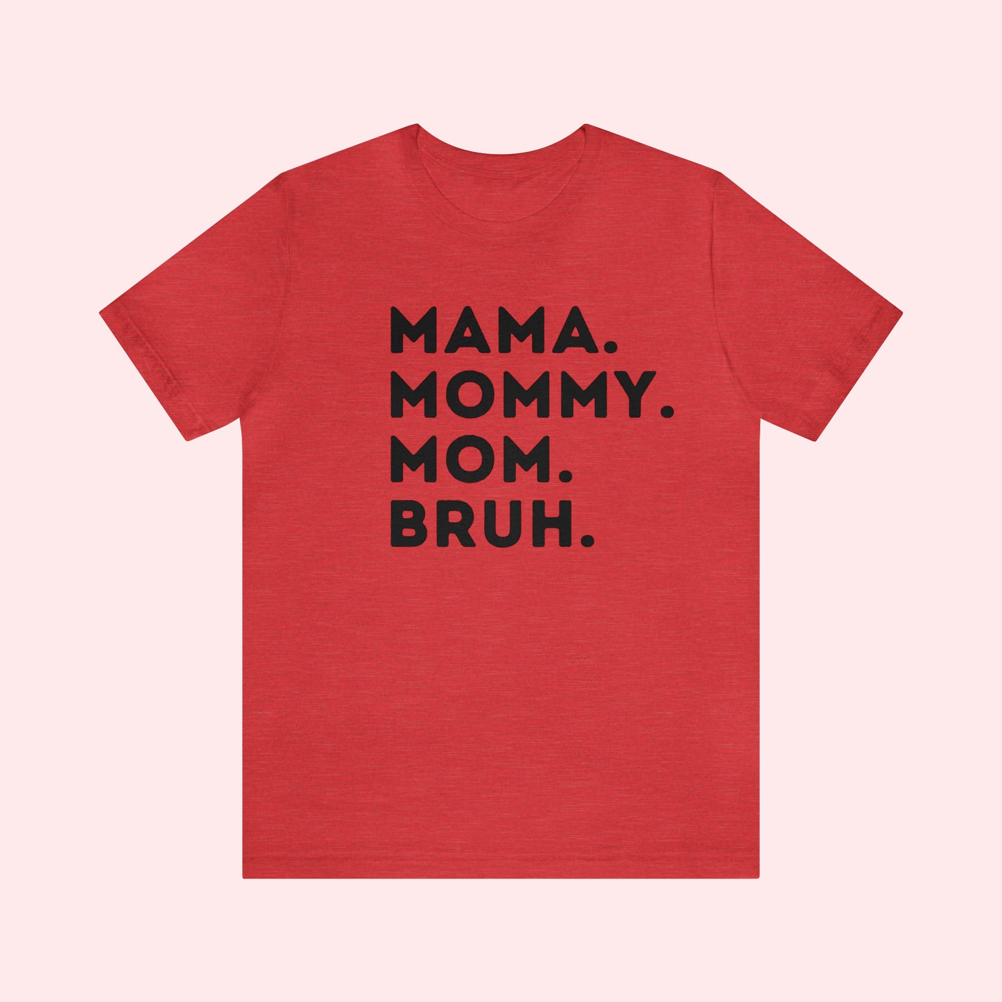 Mama names - Mother's Day Short Sleeve Tee