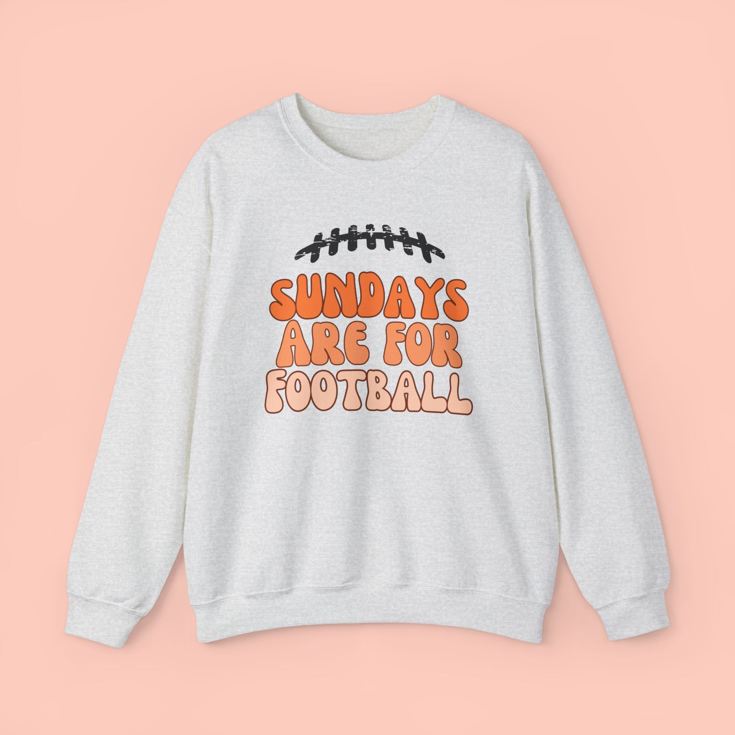 Sundays Are For Football - Crewneck Sweatshirt