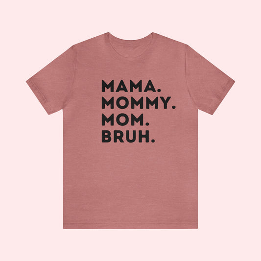 Mama names - Mother's Day Short Sleeve Tee