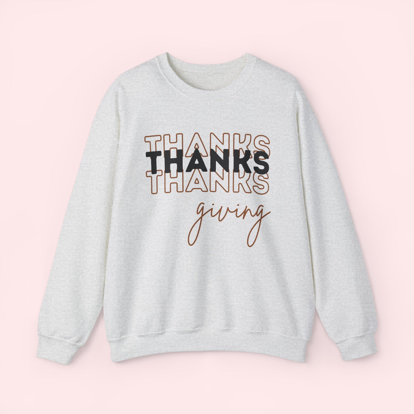 Thanks Thanks Thanks Giving, Crewneck Sweatshirt